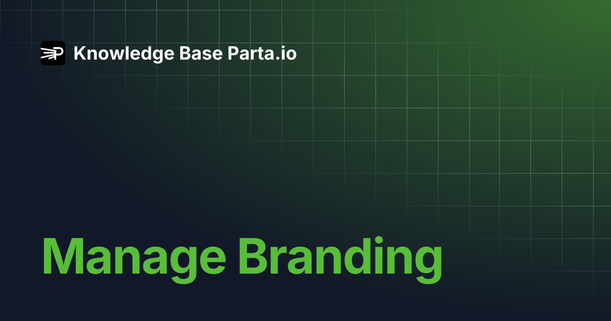 Manage branding | Knowledge Base Parta.io